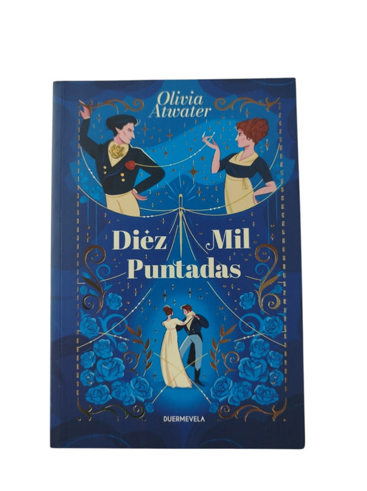 Diez Mil Puntadas by Olivia Atwater