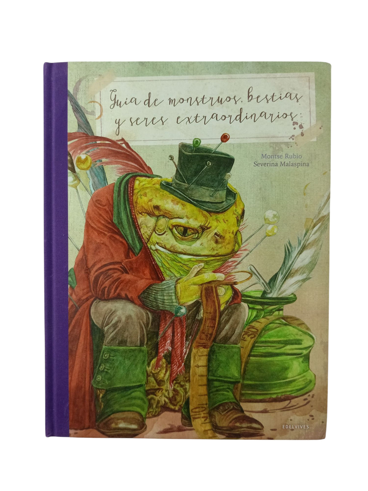 Guía de monstruos, bestias y seres extraordinarios by Montse Rubio