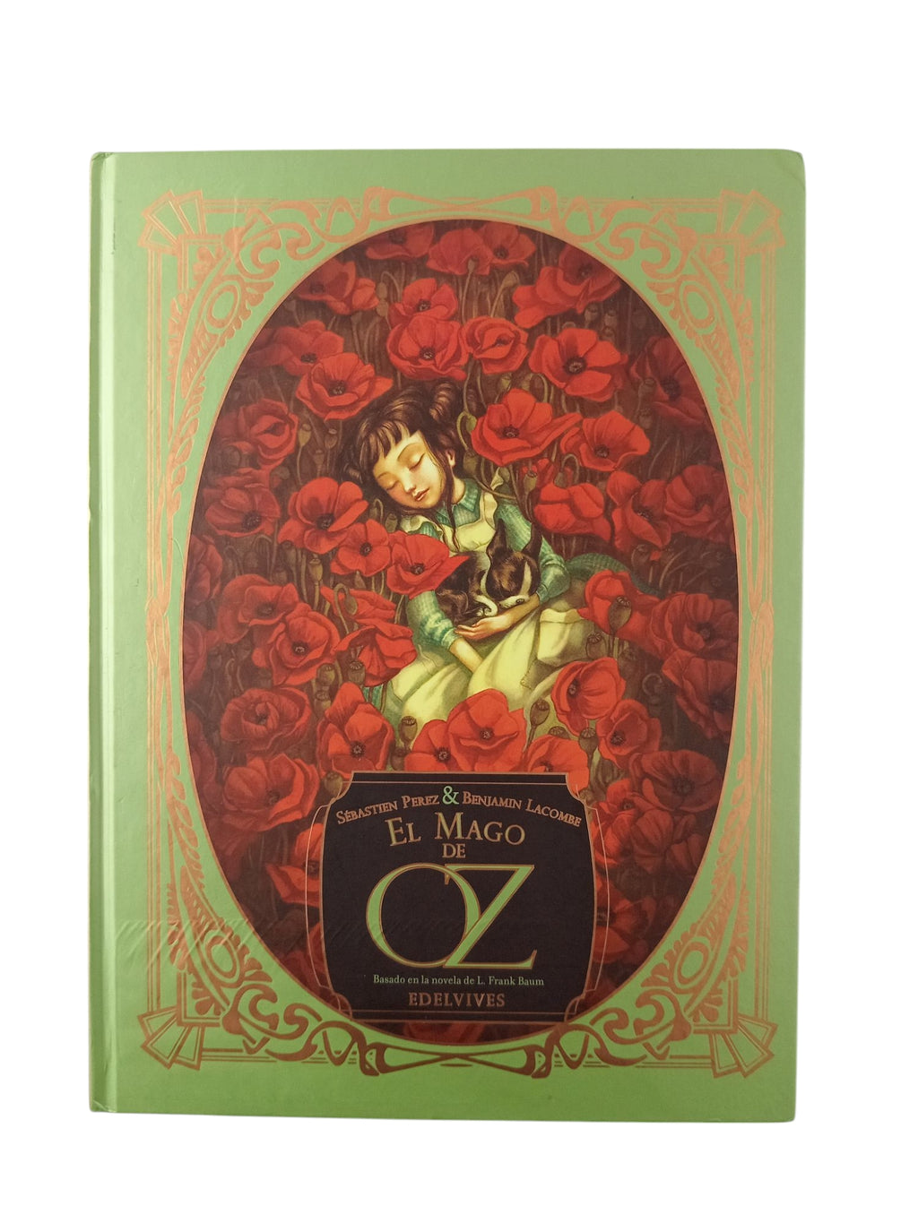 El mago de Oz by Sébastien Perez & Benjamin Lacombe
