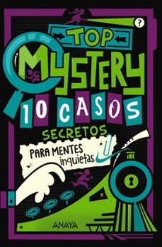 Top mystery 10 casos secretos para mentes inquietas by Gary Panton