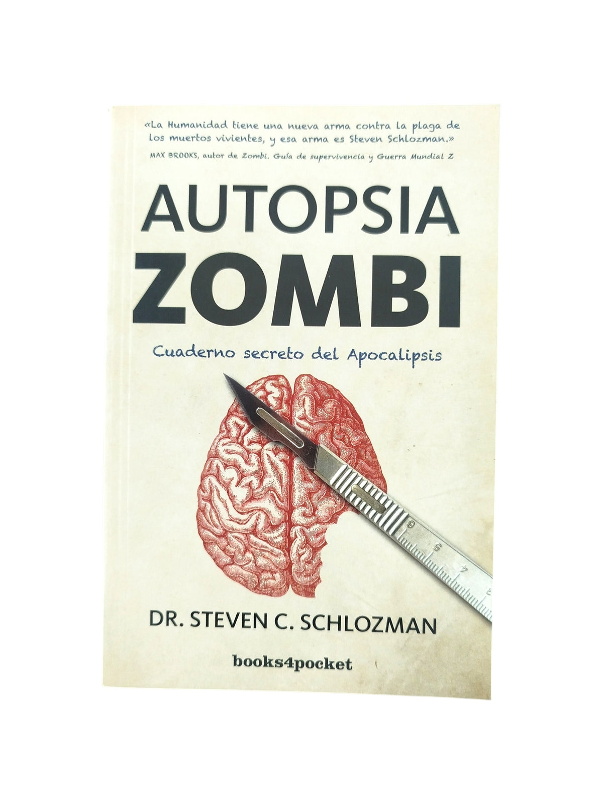 Autopsia Zombi by Steven C. Schlozman
