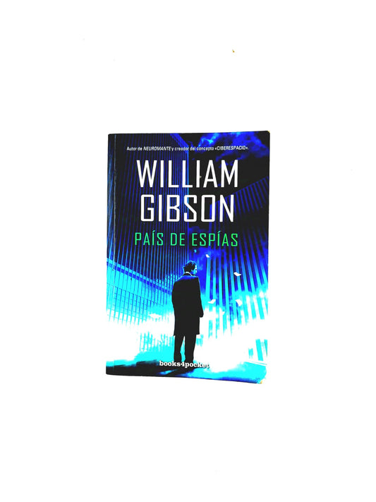 País de espías by Willian Gibson