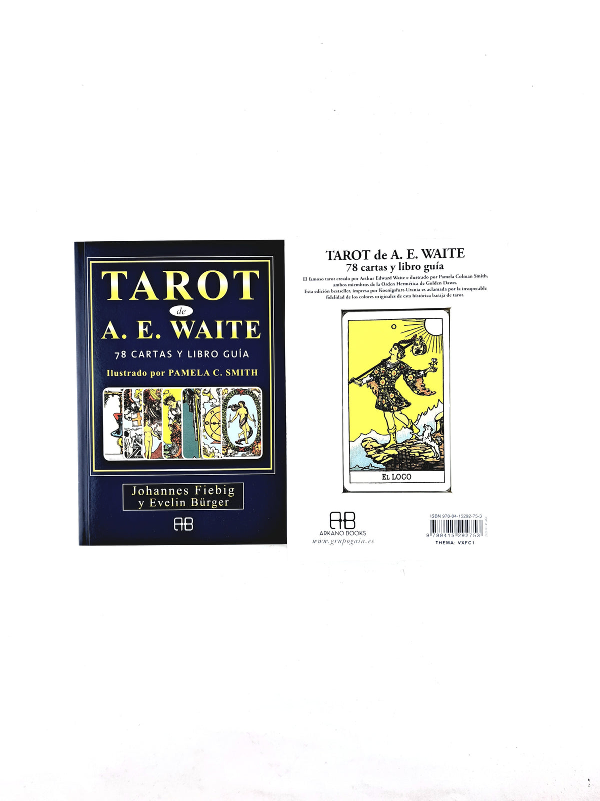 Tarot de A E Waite 78 cartas y libro guía by Johannes Fiebig y Evelin Bürger