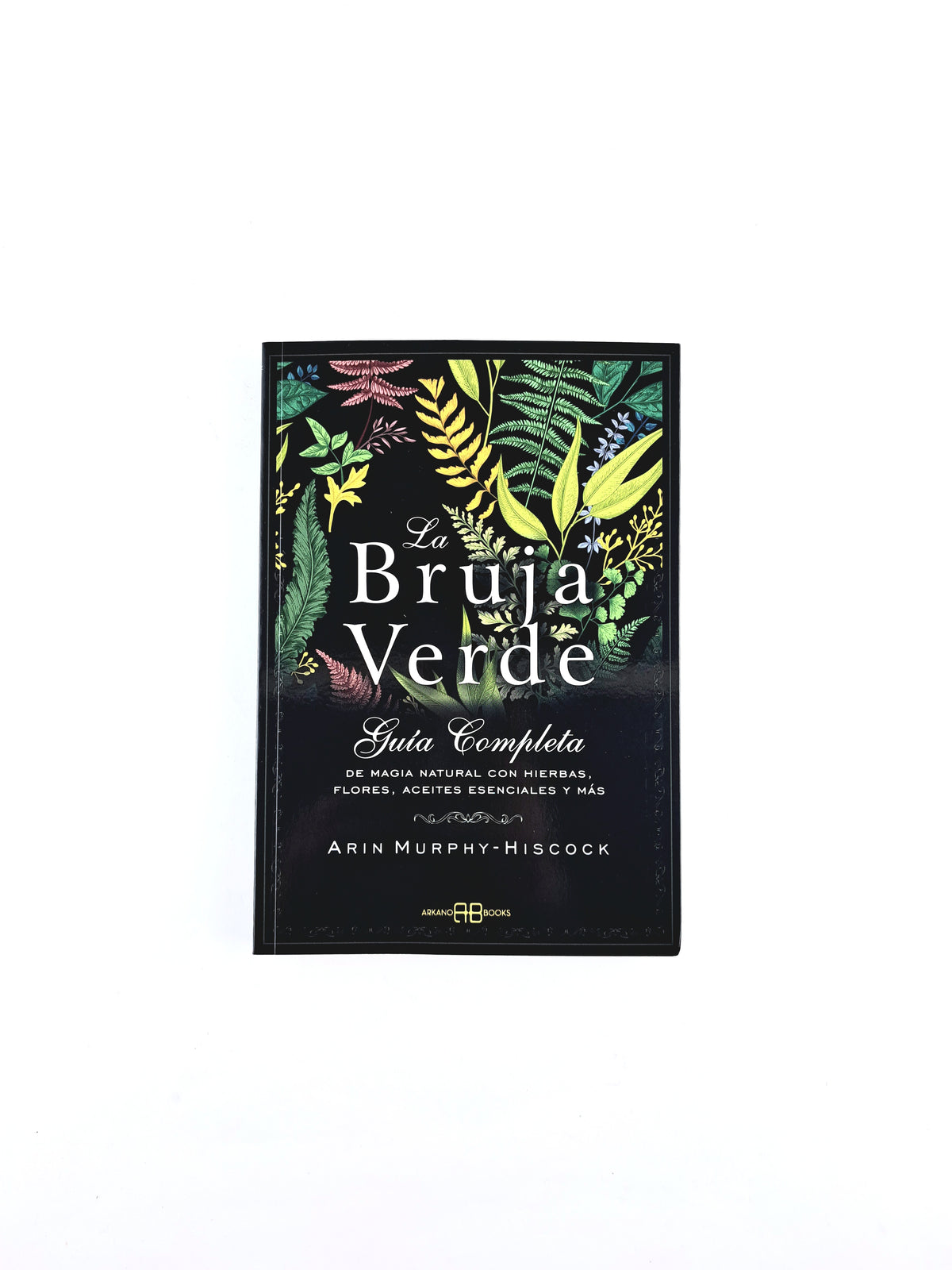 La bruja verde by Arin Murphy Hiscock