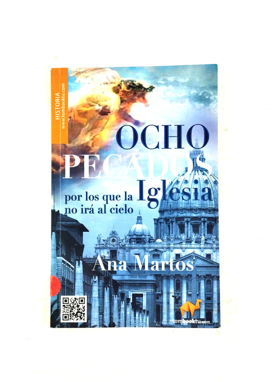 Ocho pecados por los que la iglesia no irá al cielo