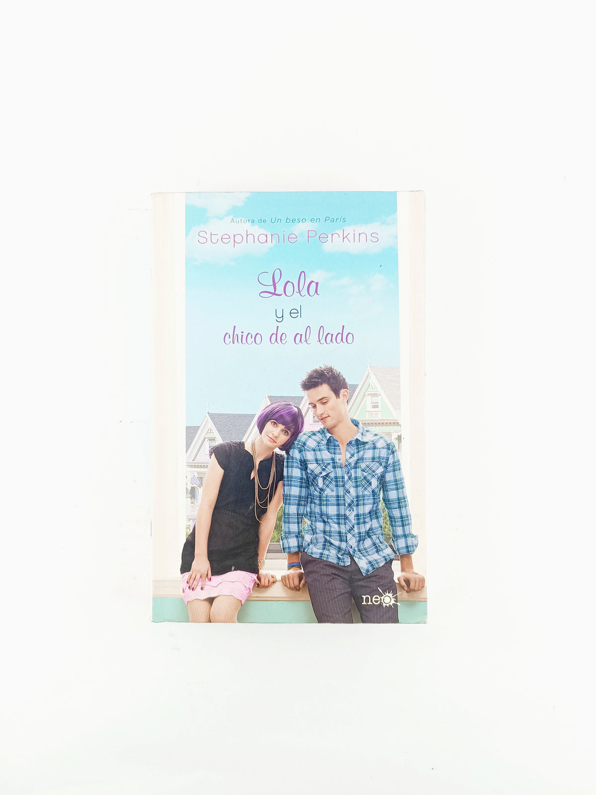 Lola y el chico de al lado by Stephanie Perkins