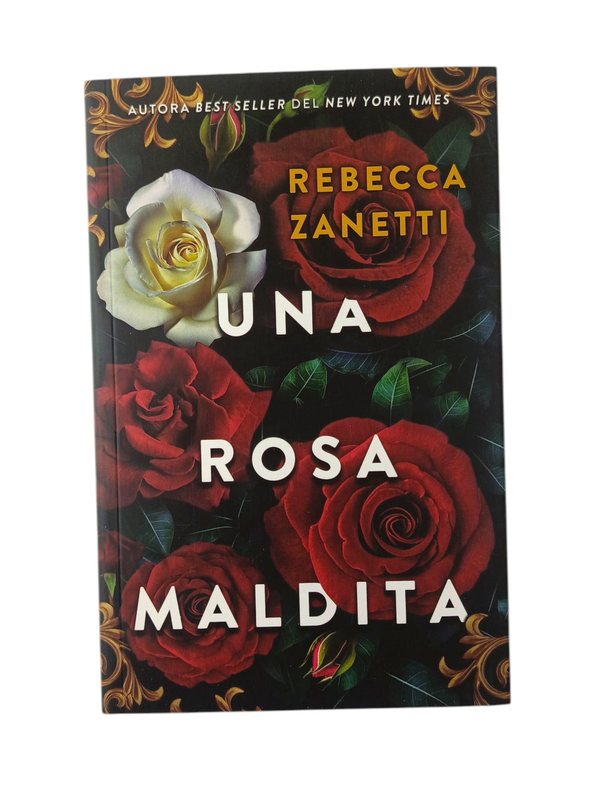 Una Rosa Maldita by Rebecca Zanetti