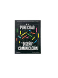 De la publicidad al diseño de comunicación by Derek Yates, Jessie Price