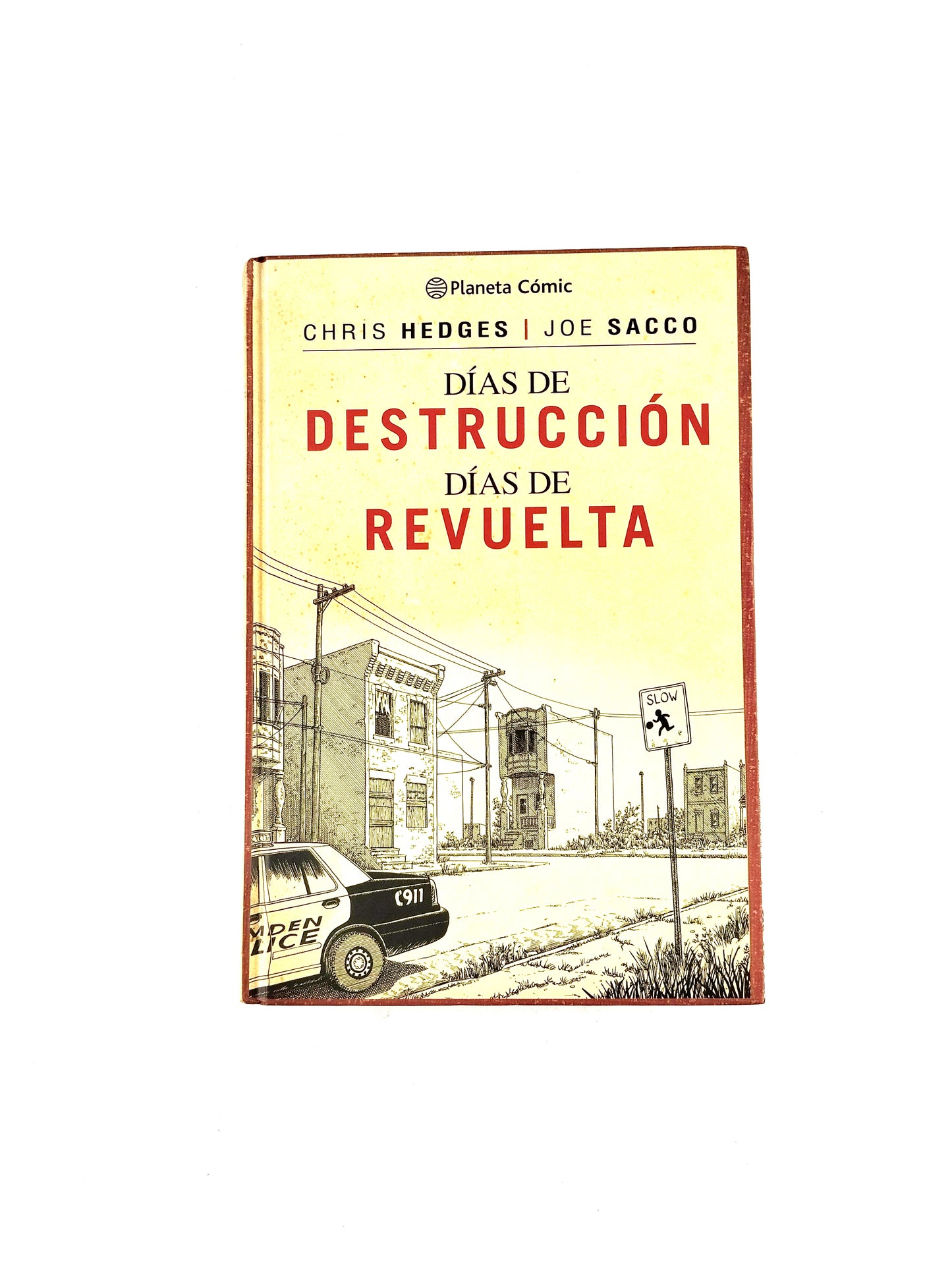 Días de destrucción días de revuelta