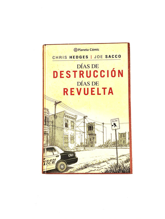 Días de destrucción días de revuelta