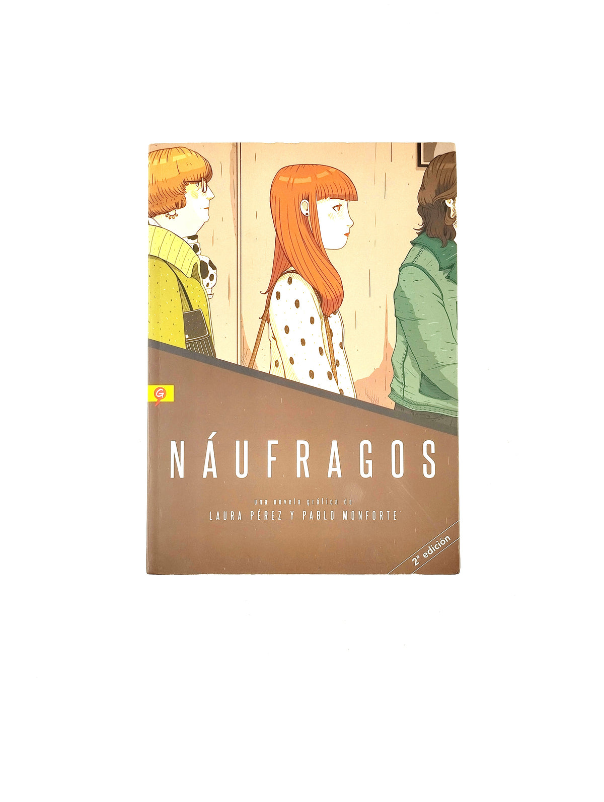 Náufragos by Laura Pérez Y Pablo Monforte