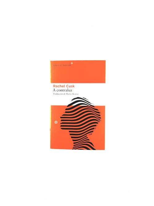 A contra luz by Rachel Cusk