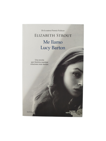 Me Llamo Lucy Barton by Elizabeth Strout