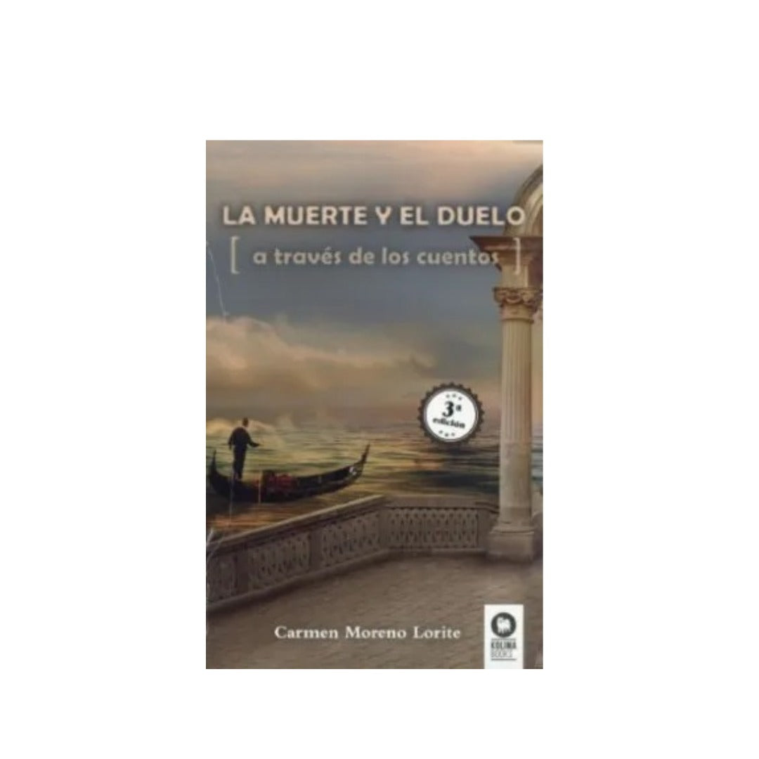 La muerte y el duelo a través de los cuentos by Carmen Moreno Lorite