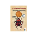 El escarabajo rojo by Rosario De La Rosa