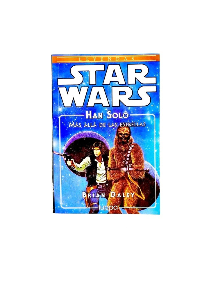 Star wars han solo. más allá de las estrellas by Brian Daley