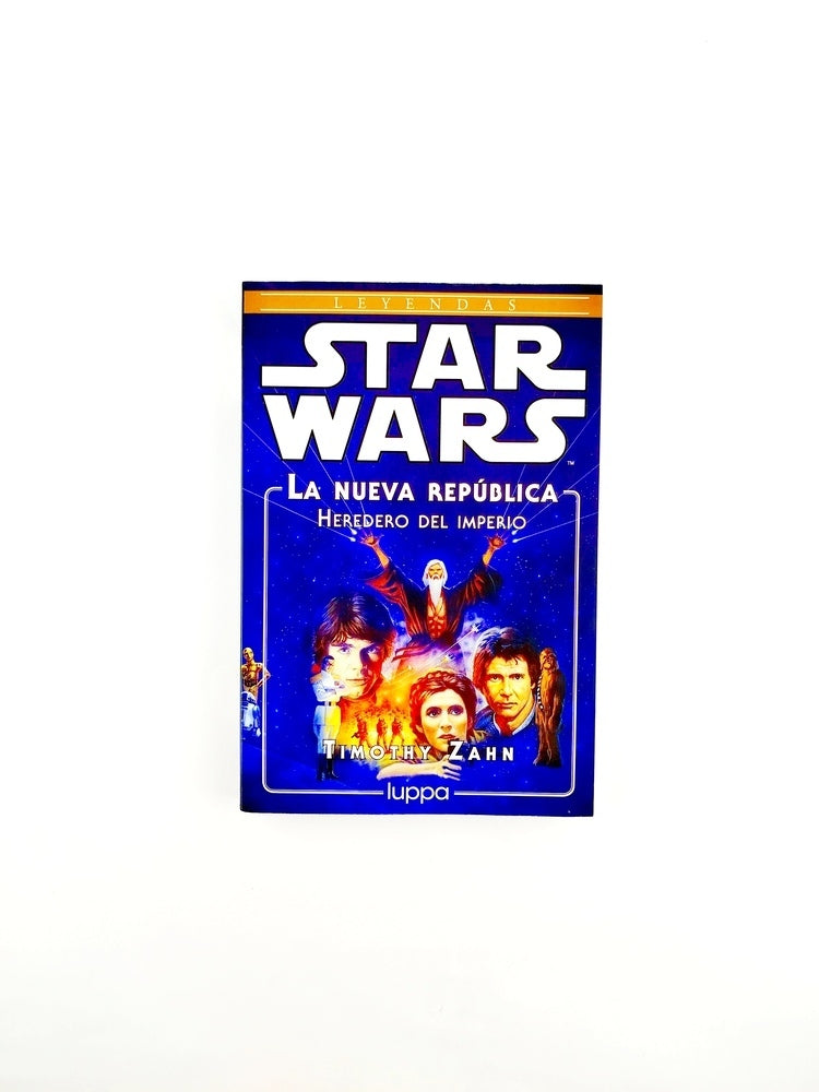 Star wars. la nueva república heredero del imperio by Timothy Zahn