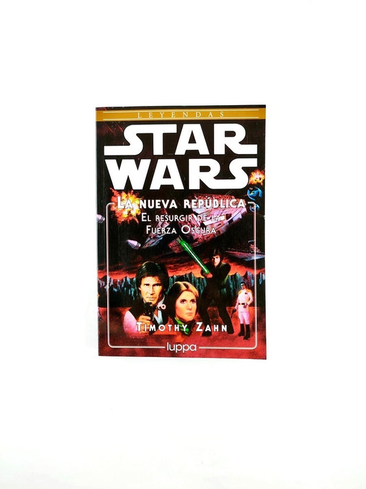 Star wars,la nueva república el resurgir de a fuerza oscura