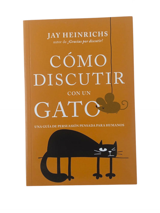 Cómo discutir con un gato