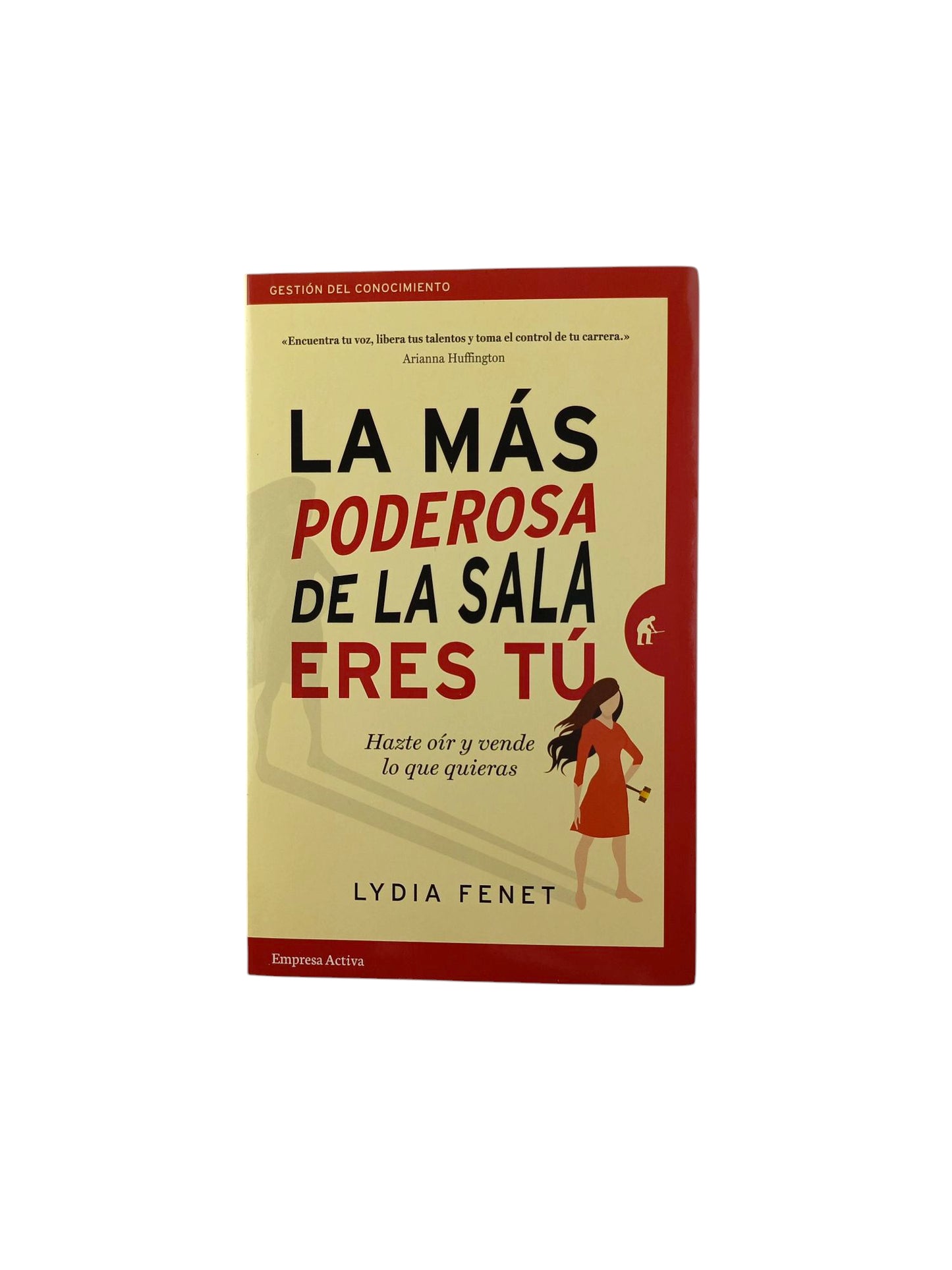 La más poderosa de la sala eres tú