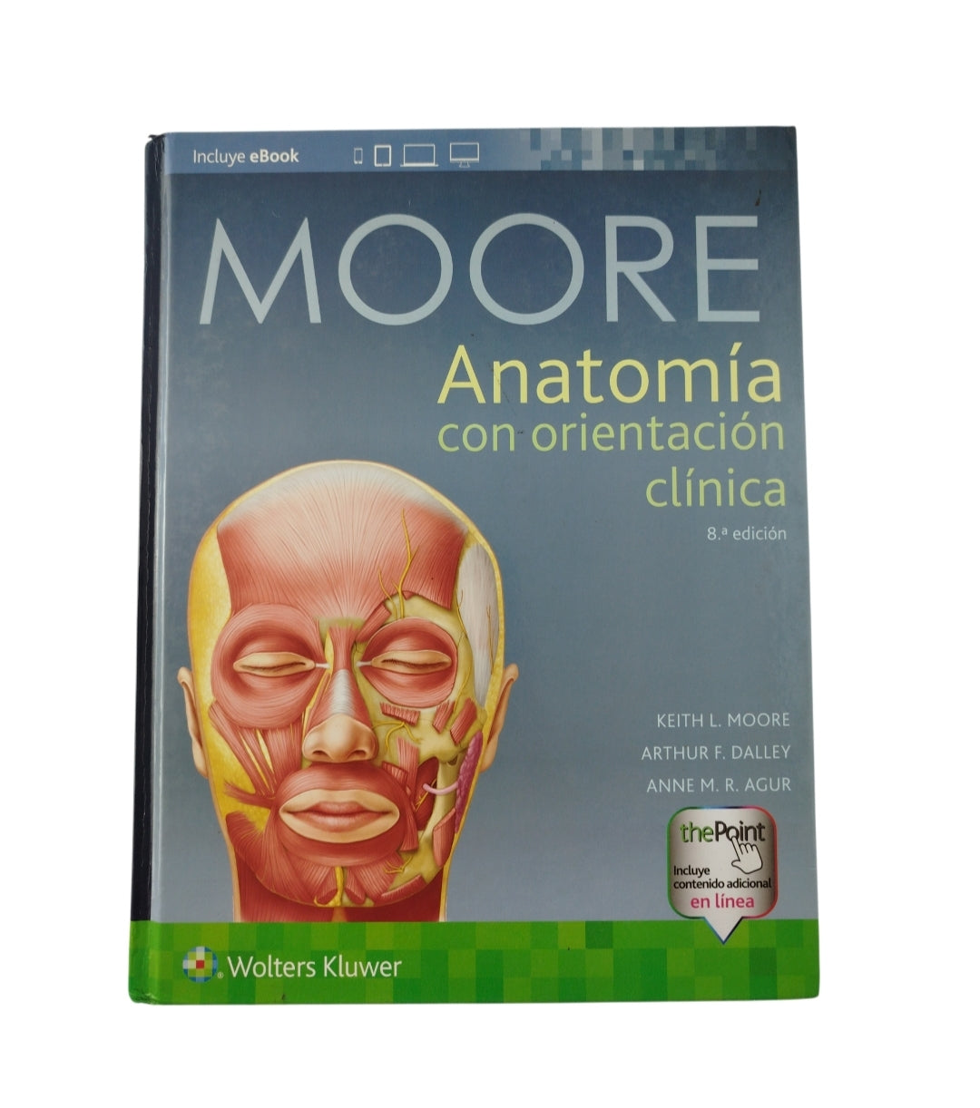 Anatomía con orientación clínica 9 edición by Keithl Moore