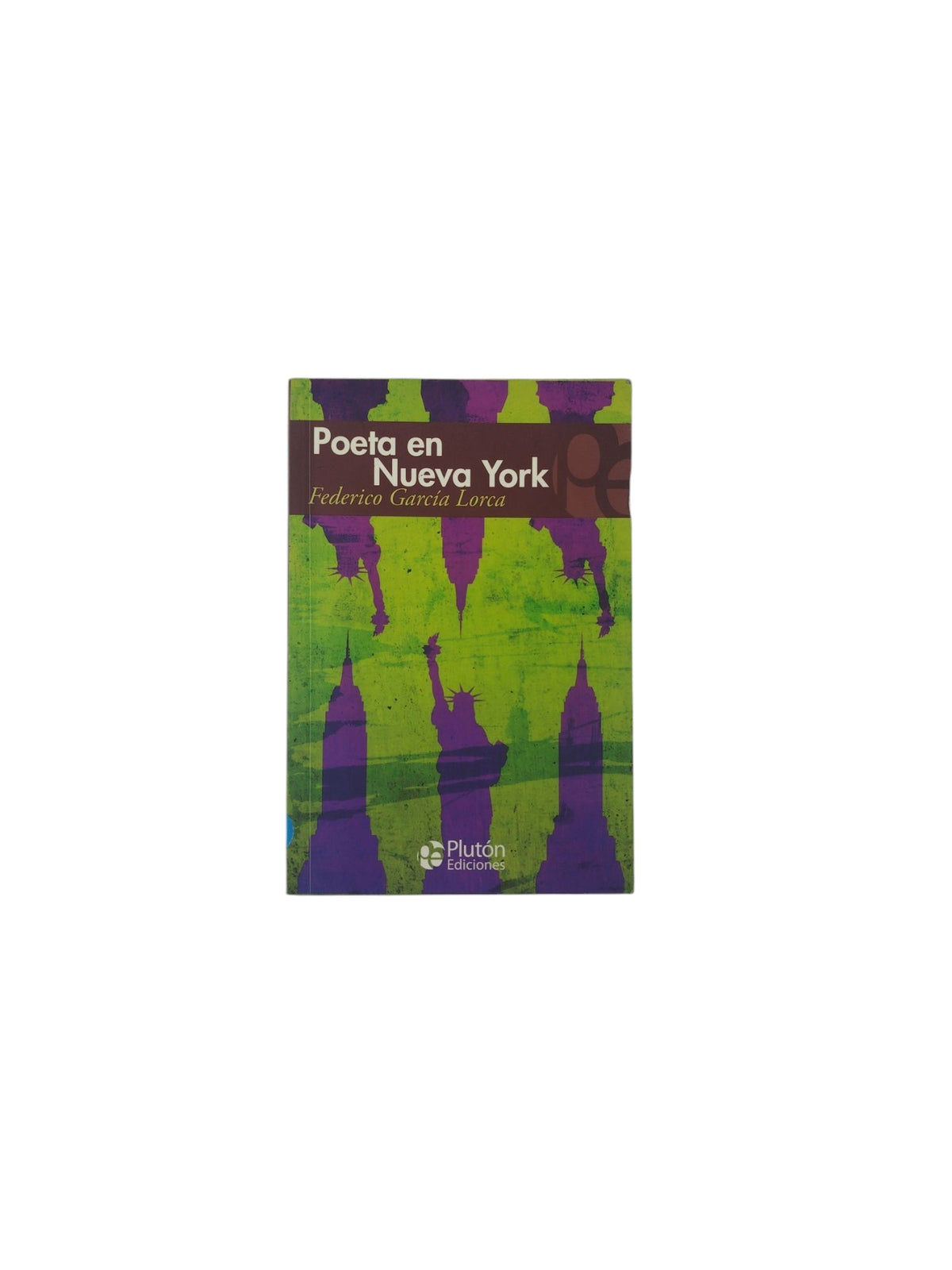 Poeta en Nueva York by Federico García Lorca