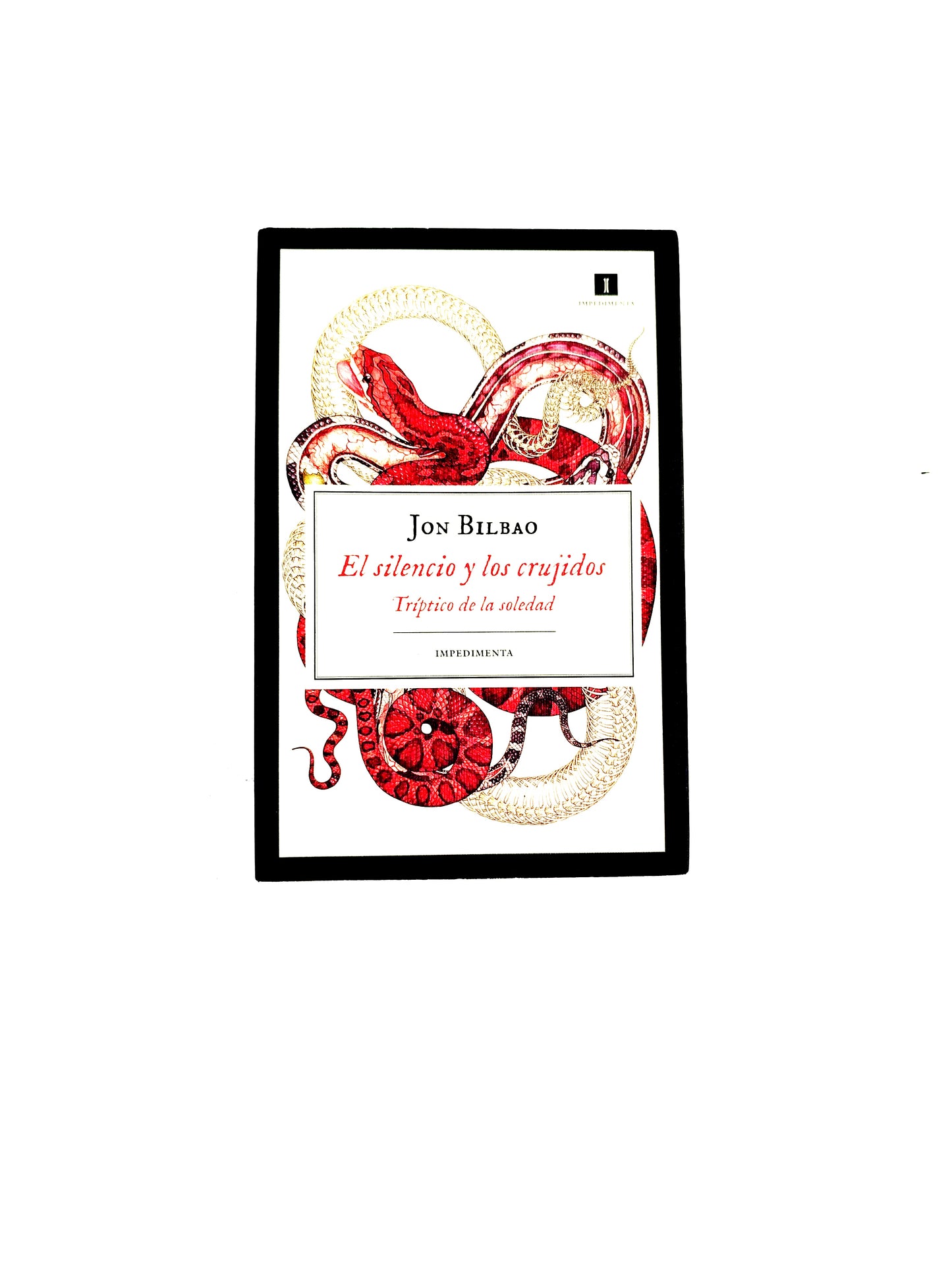 El silencio y los crujidos