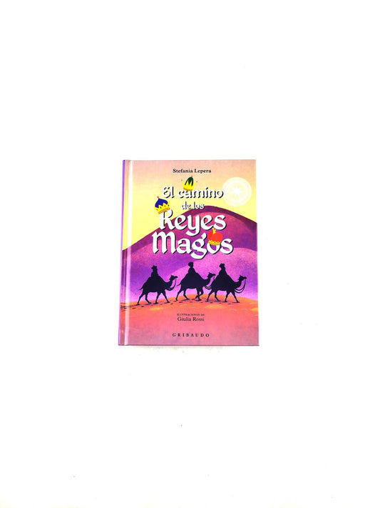 El Camino de los Reyes Magos