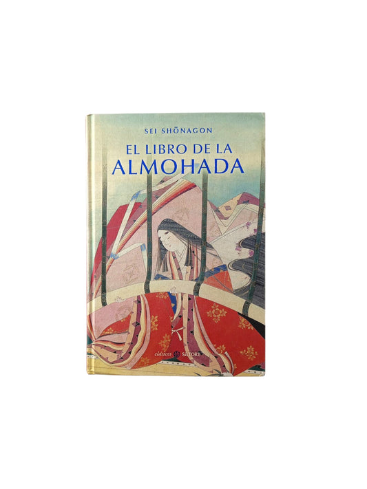 El libro de la almohada by Sei Shônagon