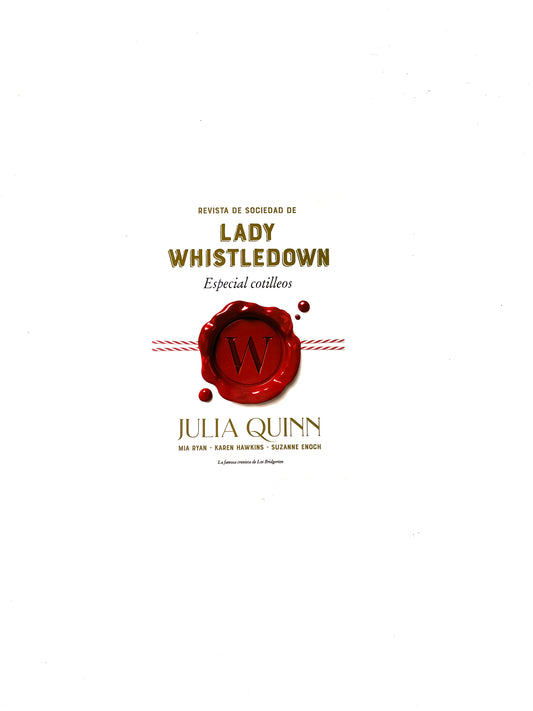 Revista de sociedad de Lady Whistledown especial cotilleos