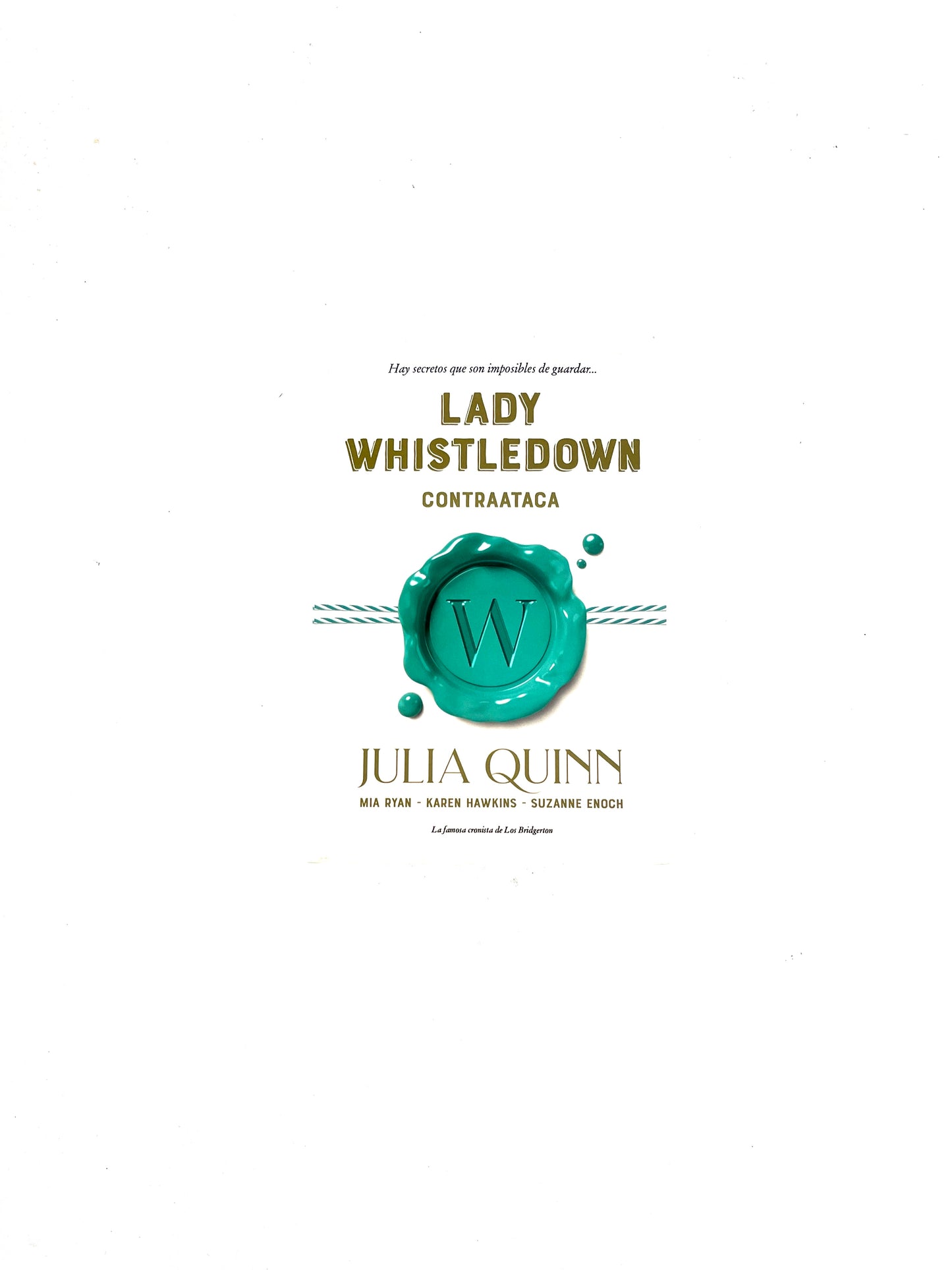 Lady Whistledown  contraataca