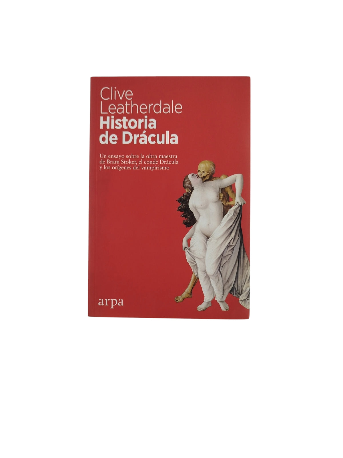 Historia de Drácula by Clive Leatherdale