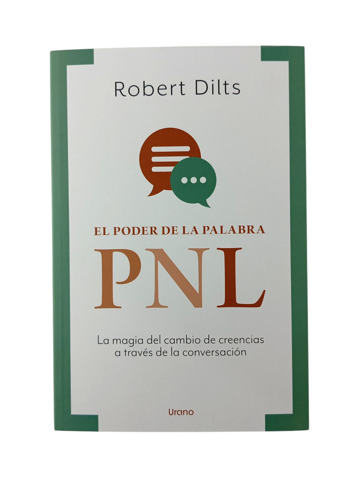 El poder de la palabra PNL by Robert Dilts
