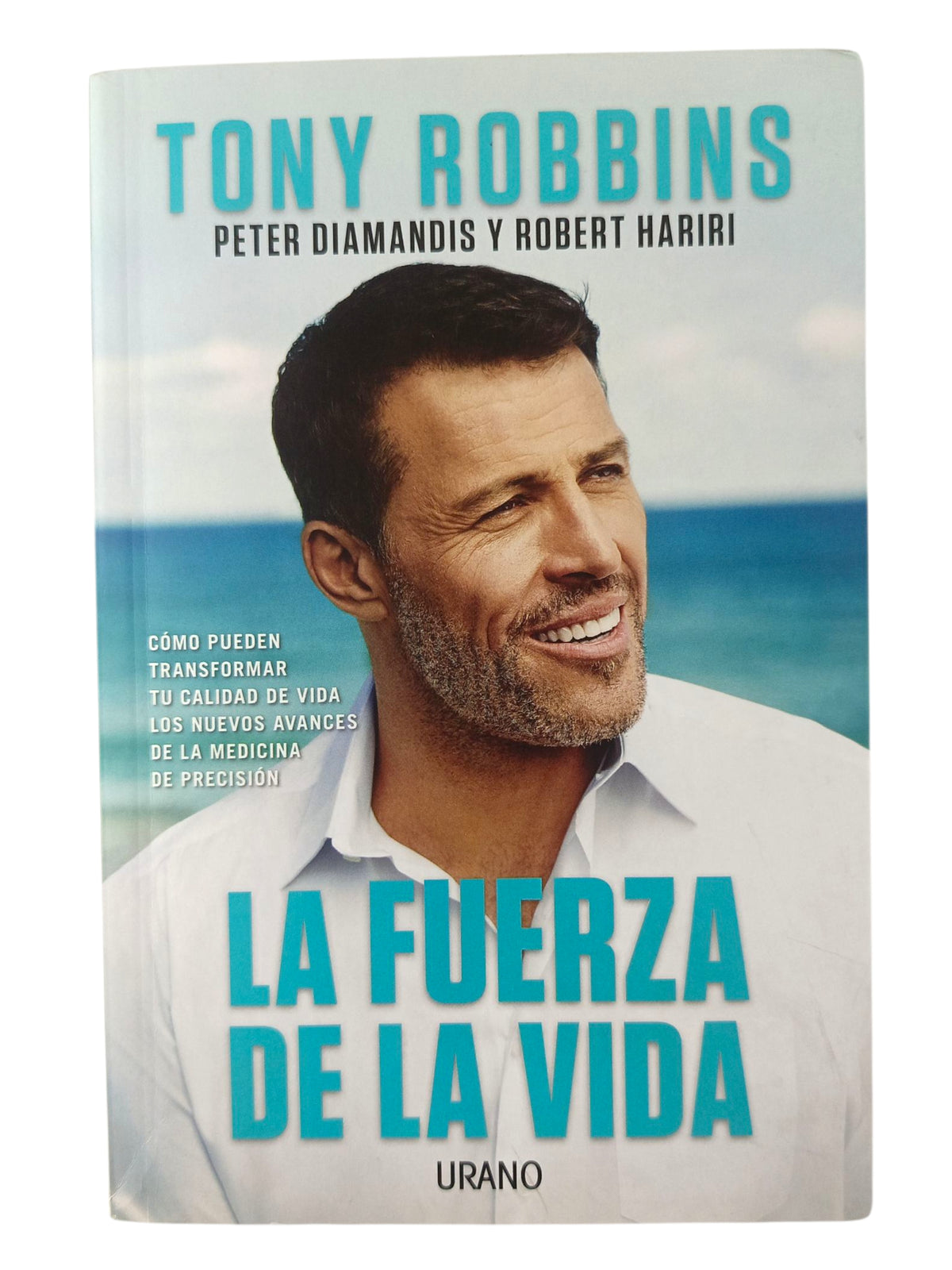 La Fuerza De La Vida by Tony Robbins