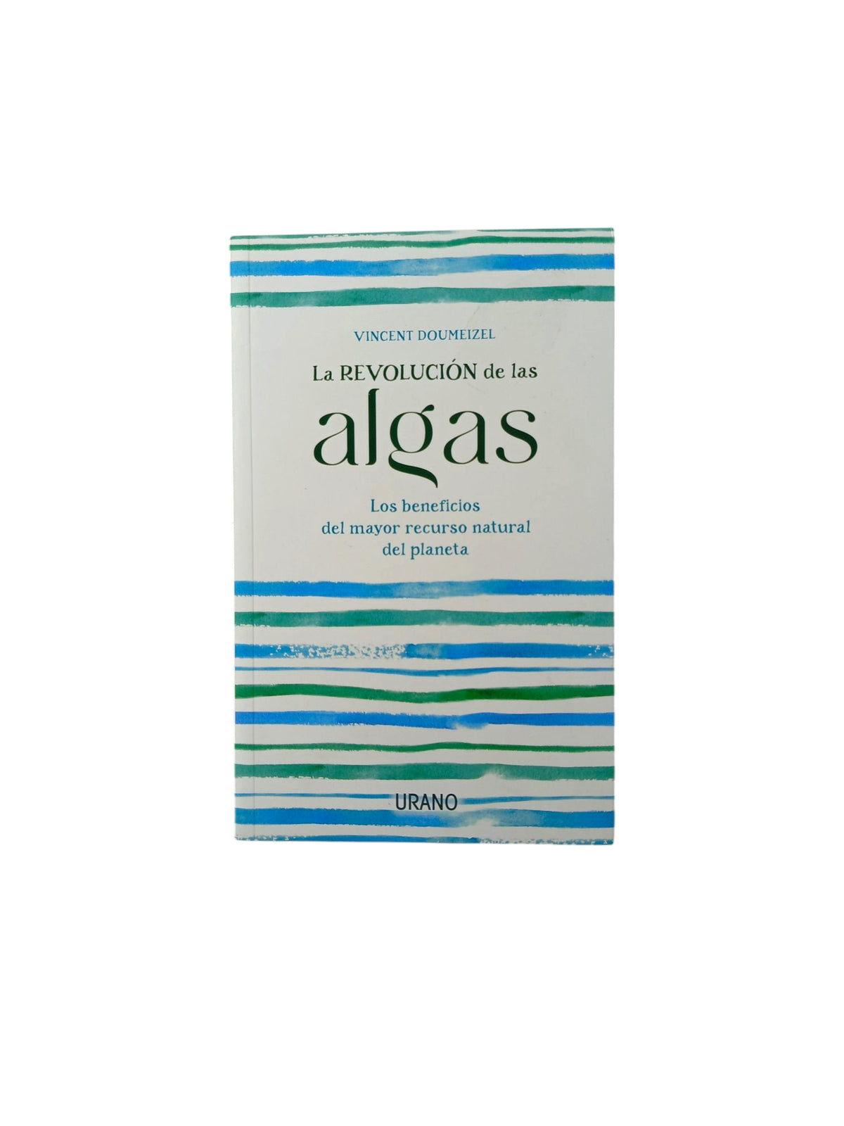 La revolución de las algas by Vincent Doumeizel