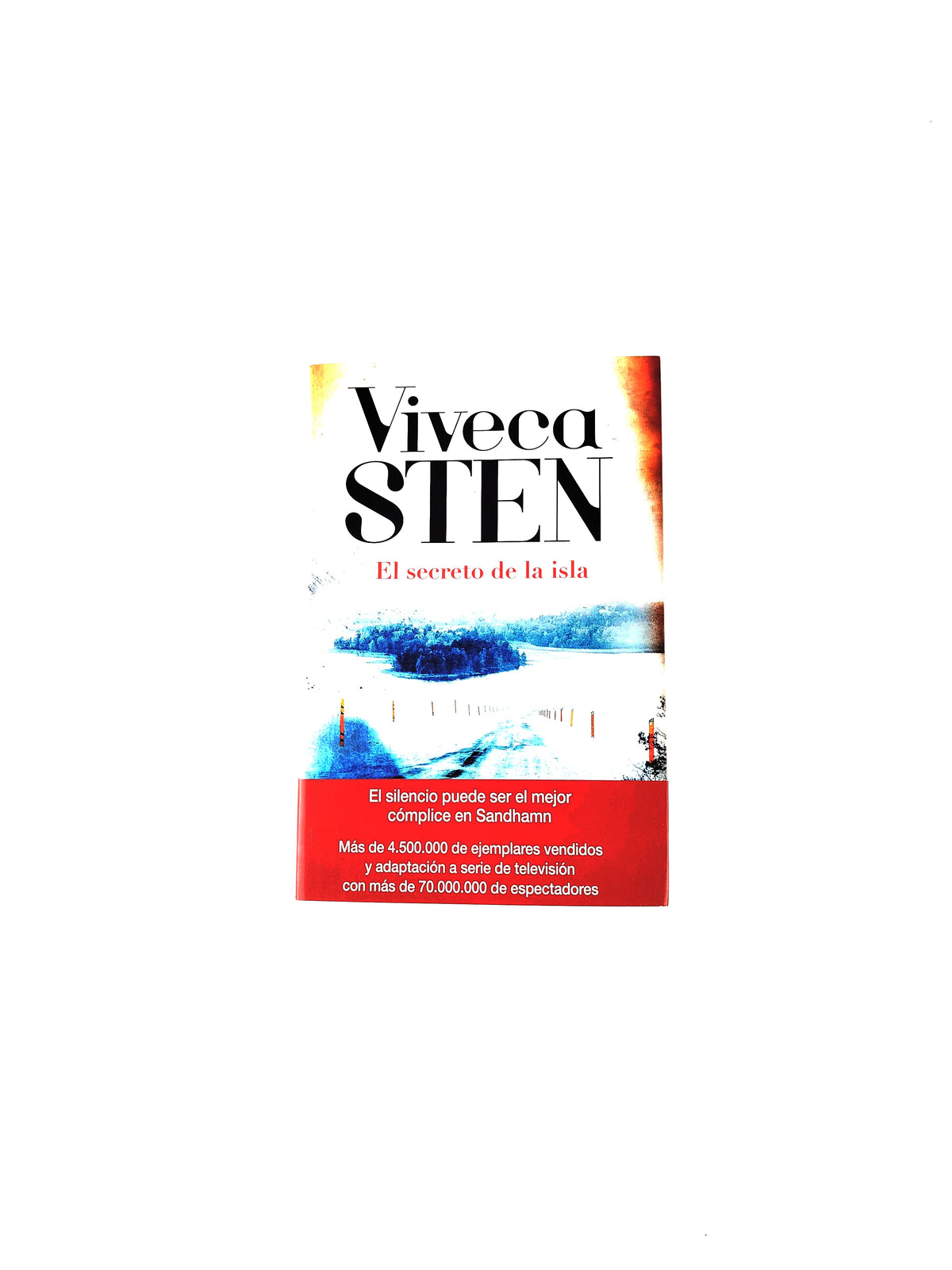 El secreto de la Isla by Viveca Sten