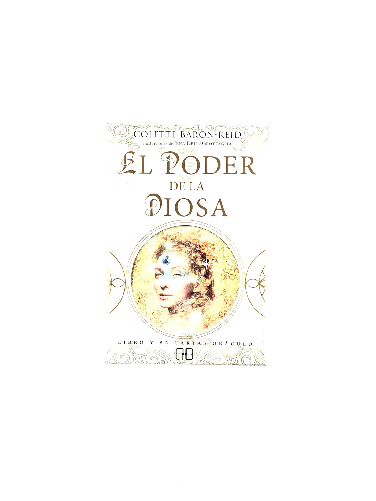 El poder de la diosa (CAJA) by Colette Baron Reid