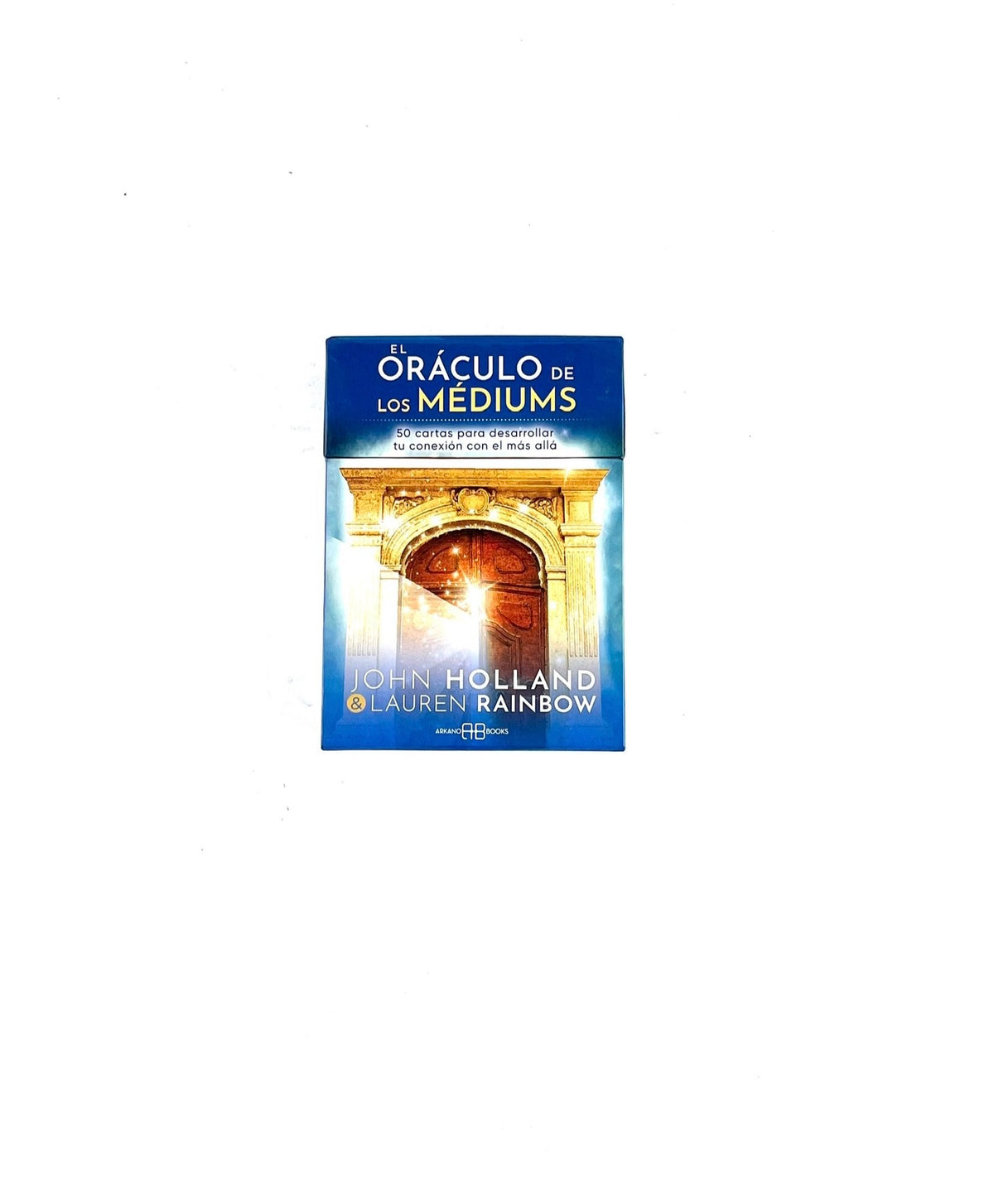 El oráculo de los médiums. 50 cartas para desarrollar tu conexión con el más allá. (Caja) by John Holland, Lauren Rainbow
