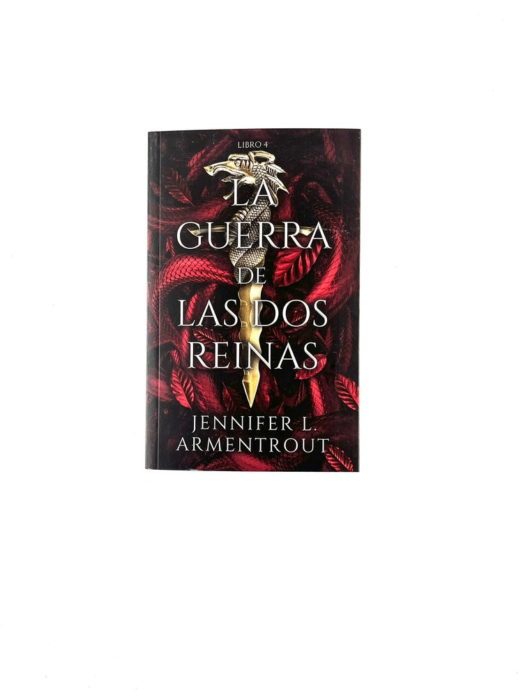 La guerra de las dos reinas by Jennifer L. Armentrout