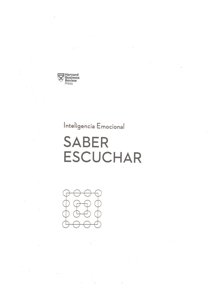 Inteligencia emocional saber escuchar by Varios