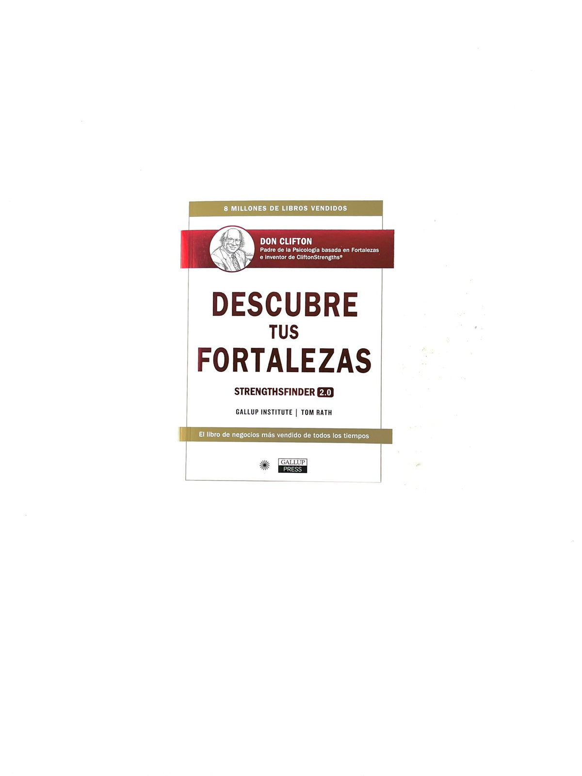 Descubre tus fortalezas by Gallup Institute