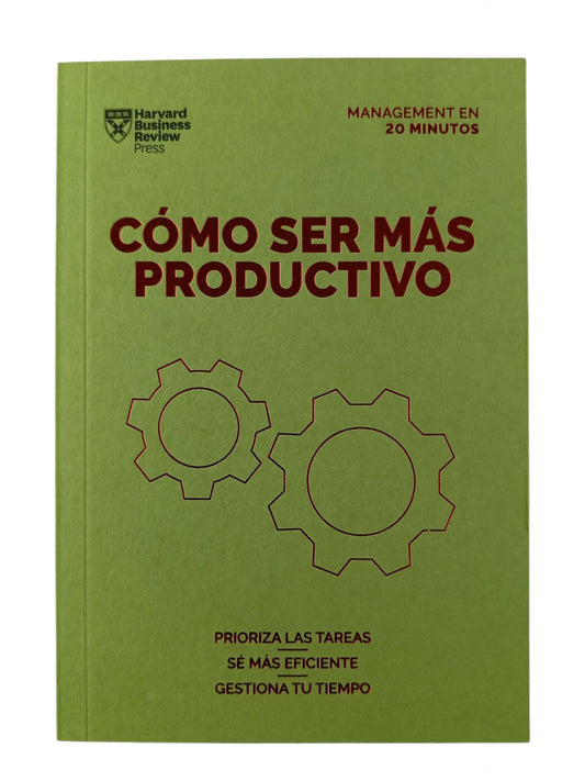 Cómo Ser Más Productivo
