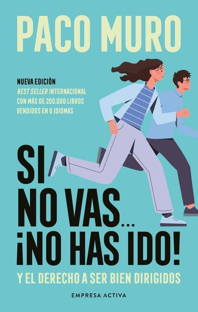 Si no vas... ¡ no has ido! by Paco Muro