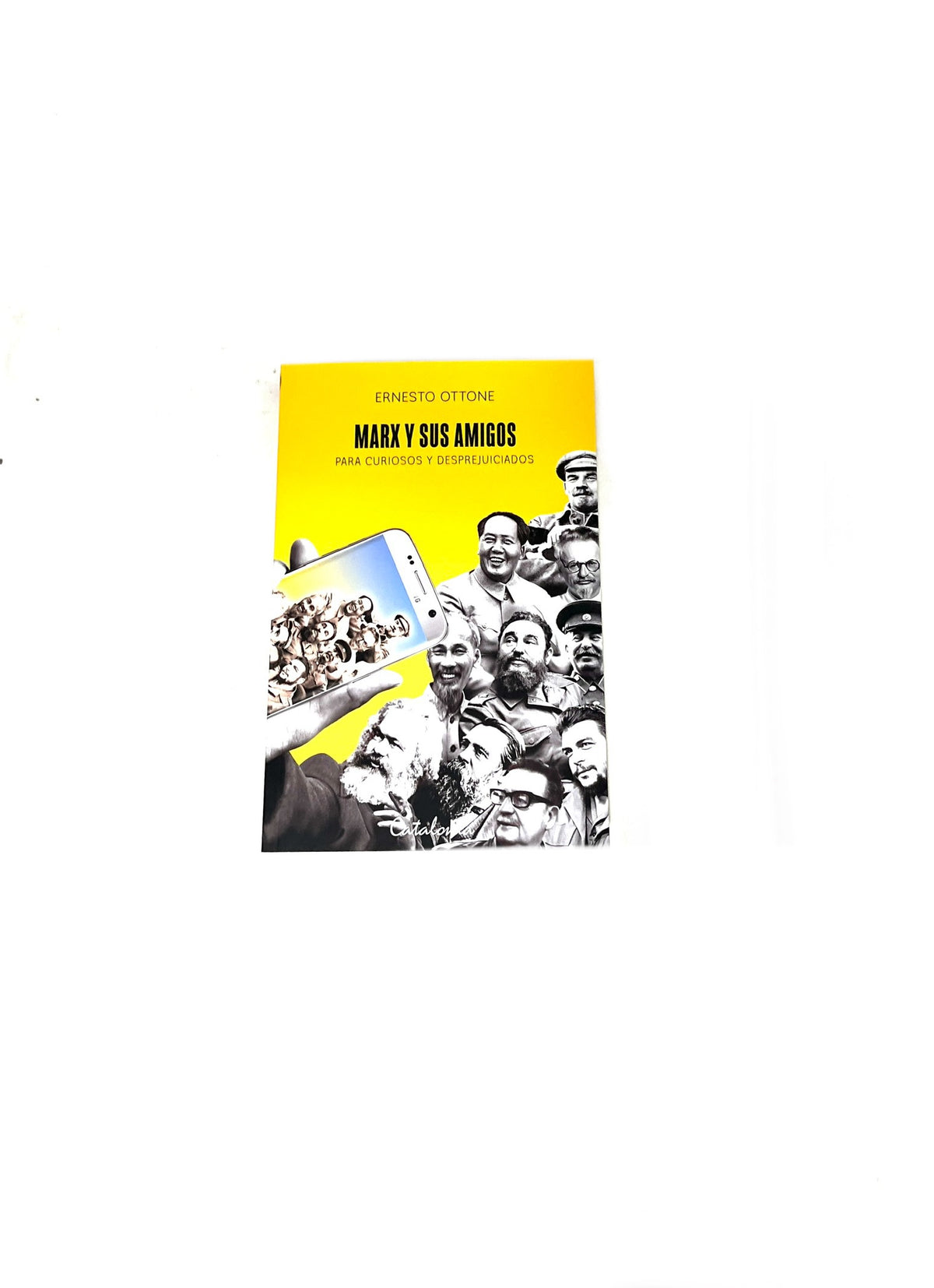 Marx y sus amigos by Ernesto Ottone