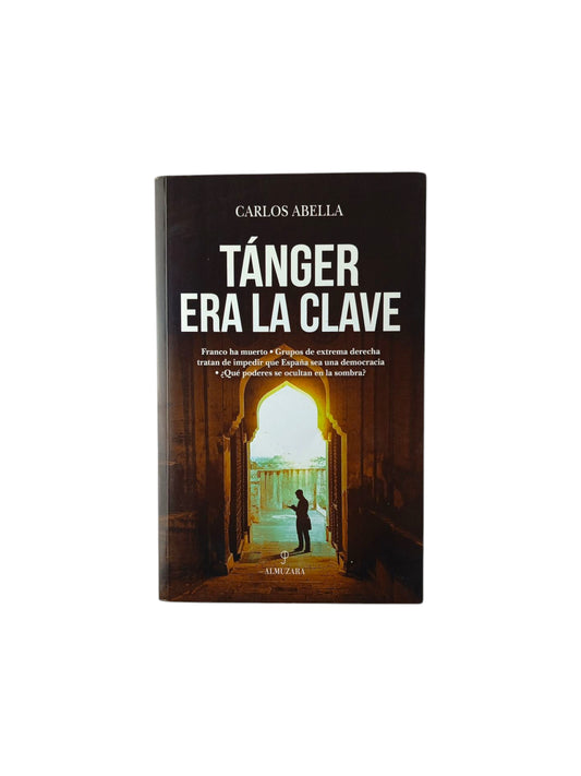 Tánger Era La Clave