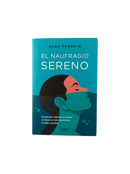 El naufragio sereno