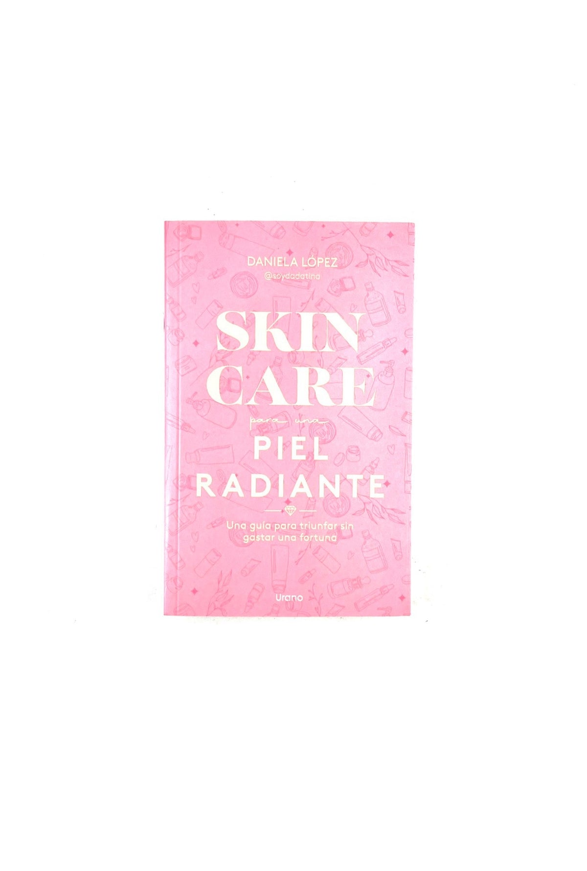 Skincare para una piel radiante by Daniela López