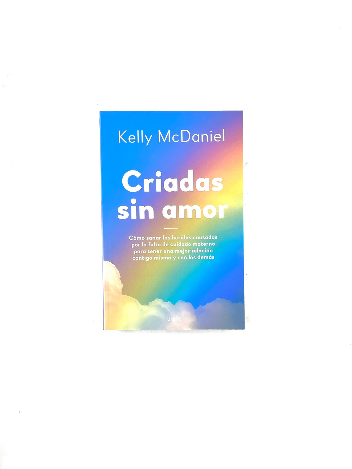 Criadas sin amor by Kelly McDaniel