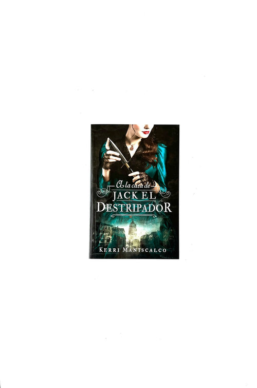 A la caza de Jack el destripador by Kerri Maniscalco