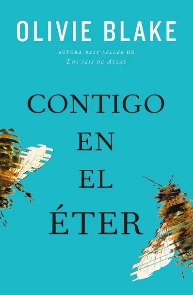 Contigo En El Éter by Olivie Blake